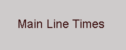 Main Line Times